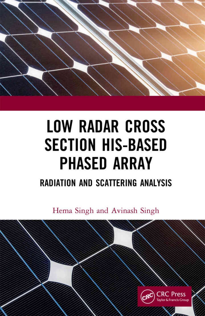 Low Radar Cross Section HIS-Based Phased Array: Radiation and Scattering Analysis, 1st Edition eBook