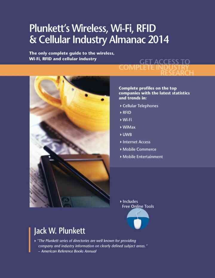 :lunkett's Wireless, Wi-Fi, RFID & Cellular Industry Almanac 2014 eBook