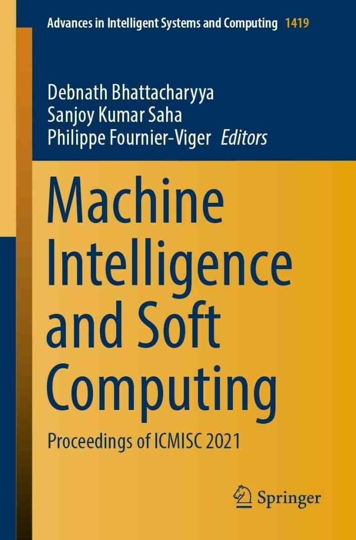 Machine Intelligence and Soft Computing: Proceedings of ICMISC 2021 eBook