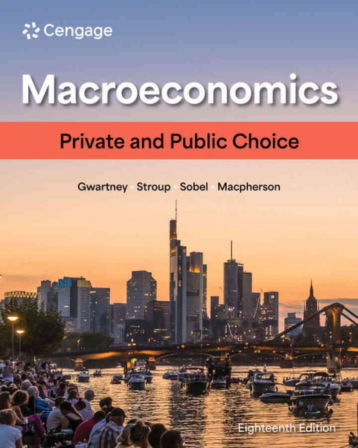 Macroeconomics: Private and Public Choice, 18th Edition eBook
