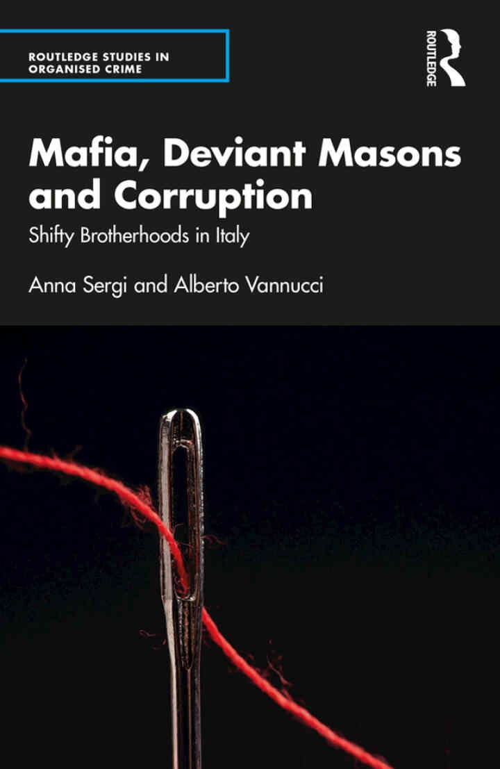 Mafia, Deviant Masons and Corruption: Shifty Brotherhoods in Italy, 1st Edition eBook