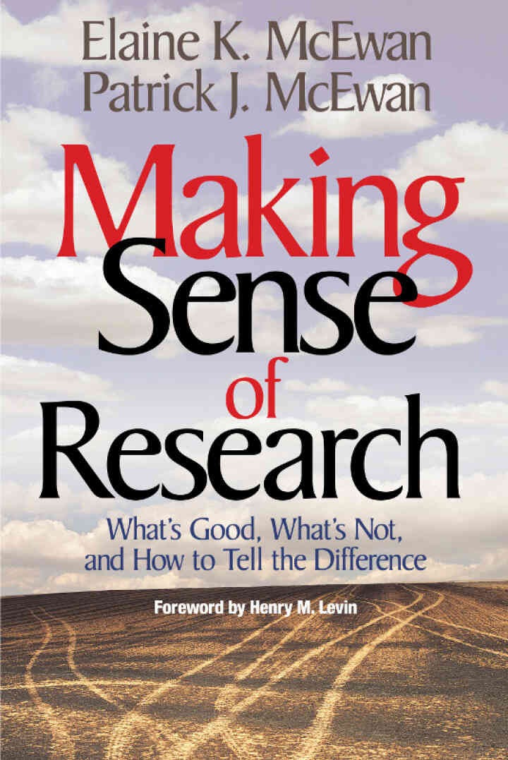 Making Sense of Research: What’s Good, What’s Not, and How To Tell the Difference, 1st Edition eBook