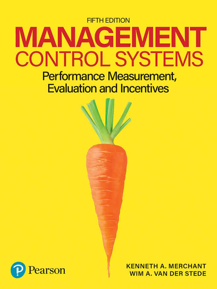 Management Control Systems: Performance Measurement, Evaluation, and Incentives, 5th Edition eBook