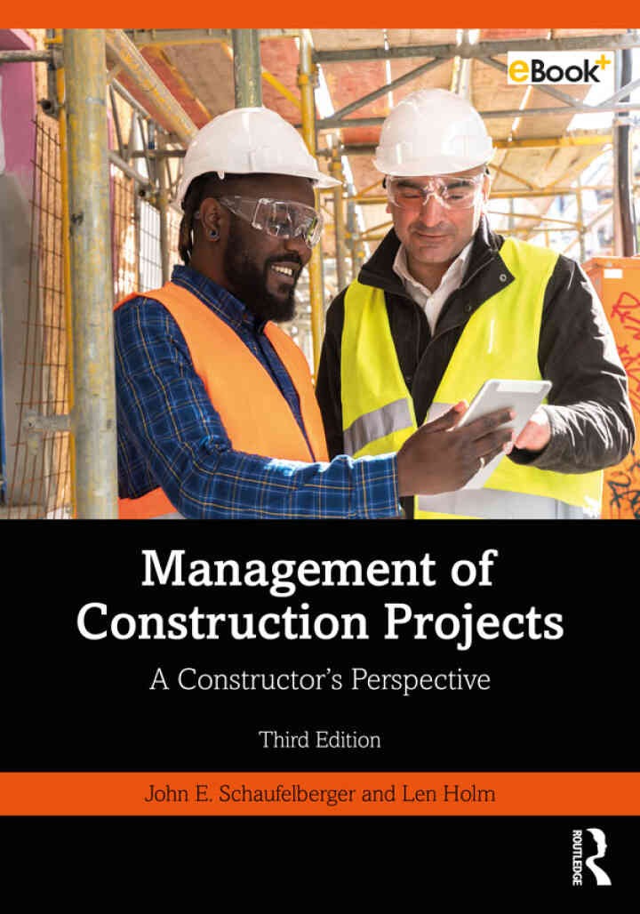 Management of Construction Projects: A Constructor's Perspective eBook
