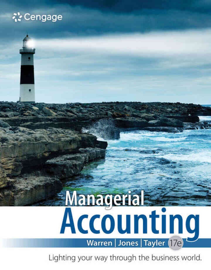 Managerial Accounting, 17th Edition eBook