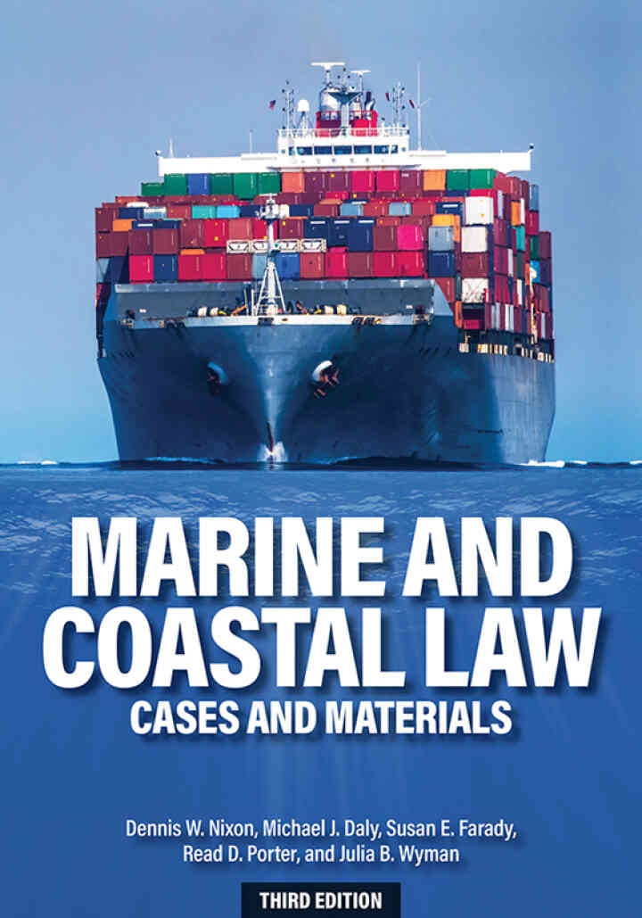 Marine and Coastal Law: Cases and Materials eBook
