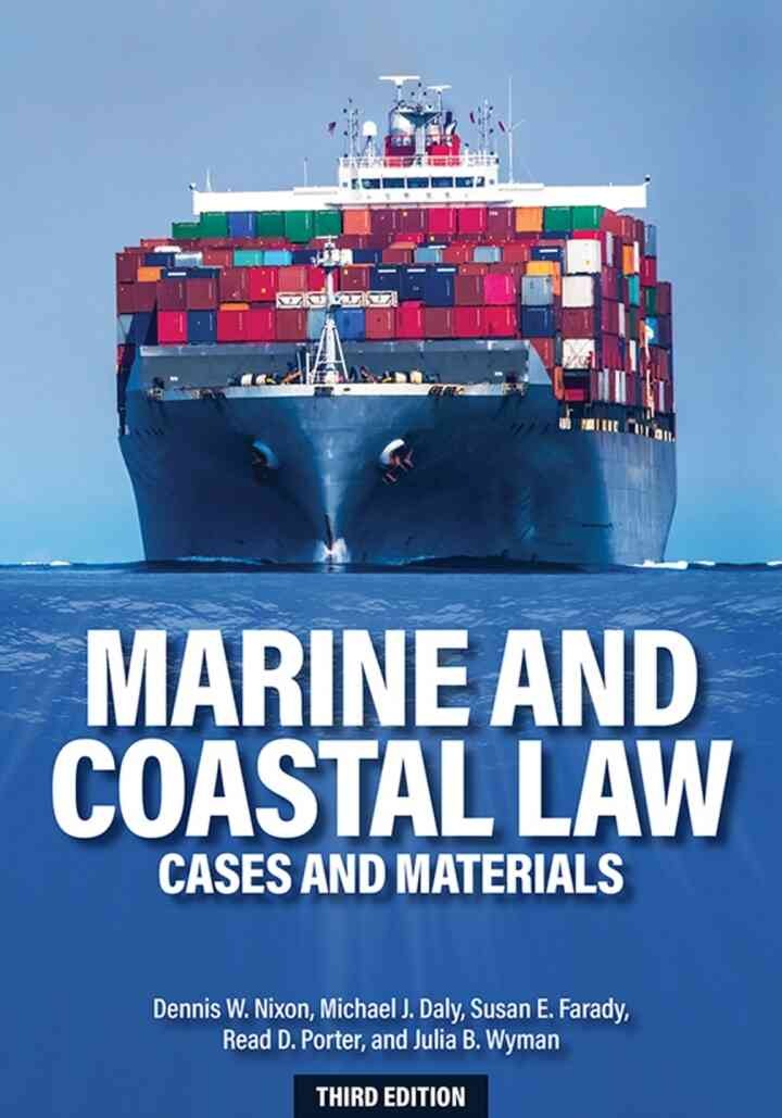 Marine and Coastal Law: Cases and Materials eBook