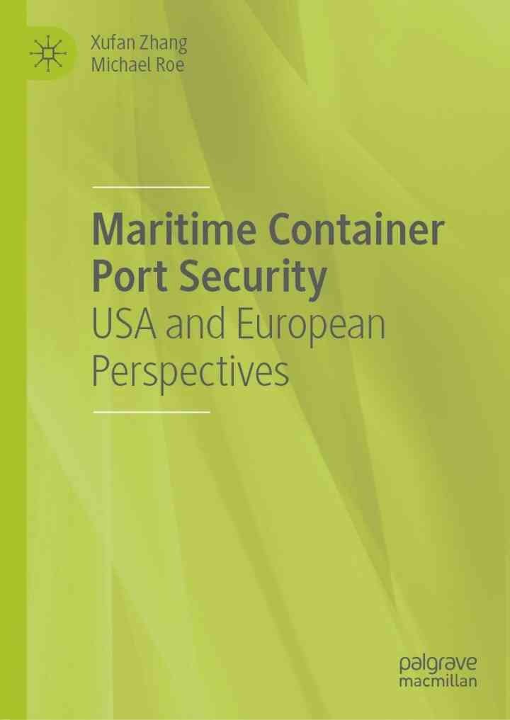 Maritime Container Port Security: USA and European Perspectives eBook