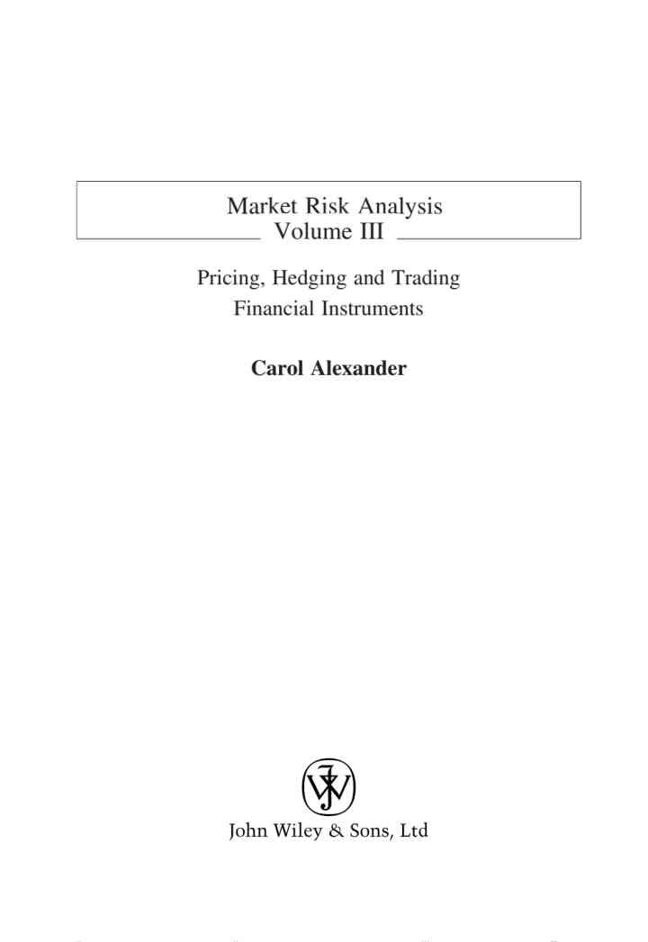 Market Risk Analysis, Pricing, Hedging and Trading Financial Instruments: Pricing, Hedging and Trading Financial Instruments, 1st Edition eBook
