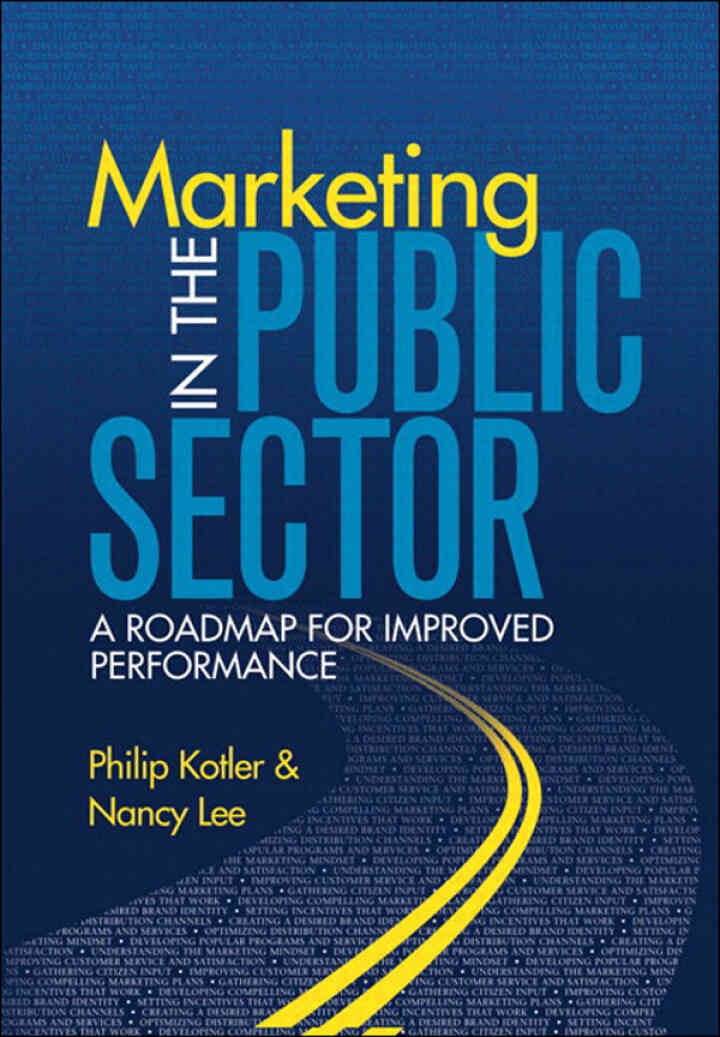 Marketing in the Public Sector: A Roadmap for Improved Performance, 1st Edition eBook