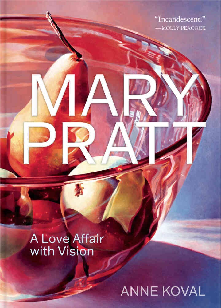 Mary Pratt: A Love Affair with Vision eBook