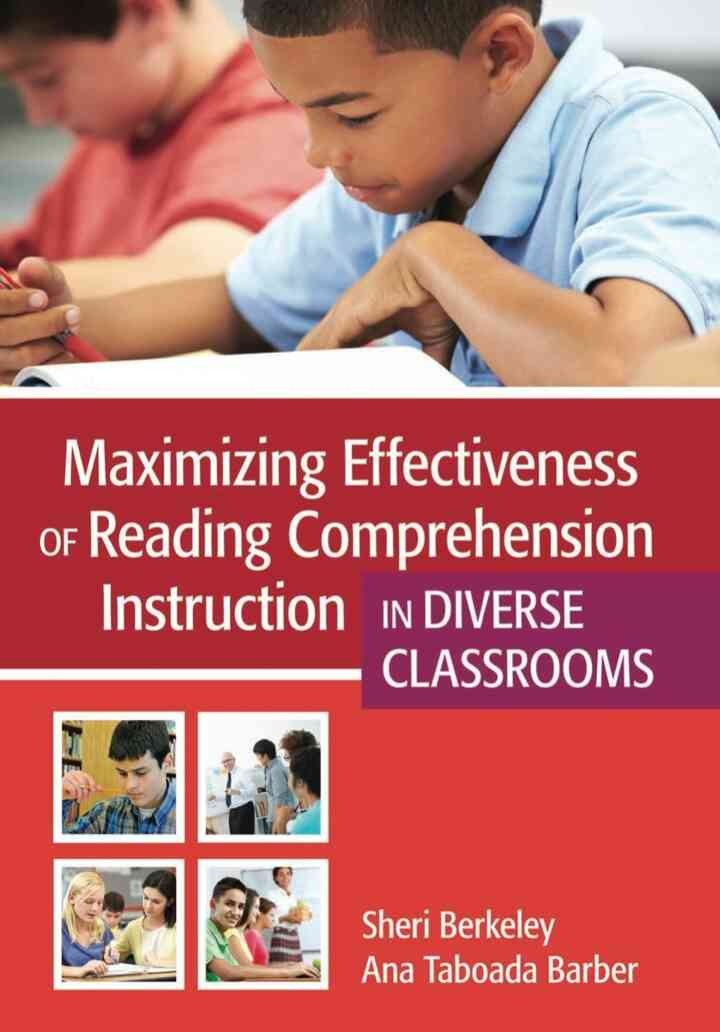 Maximizing Effectiveness of Reading Comprehension Instruction in Diverse Classrooms eBook