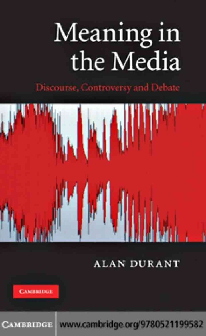 Meaning in the Media: Discourse, Controversy and Debate eBook