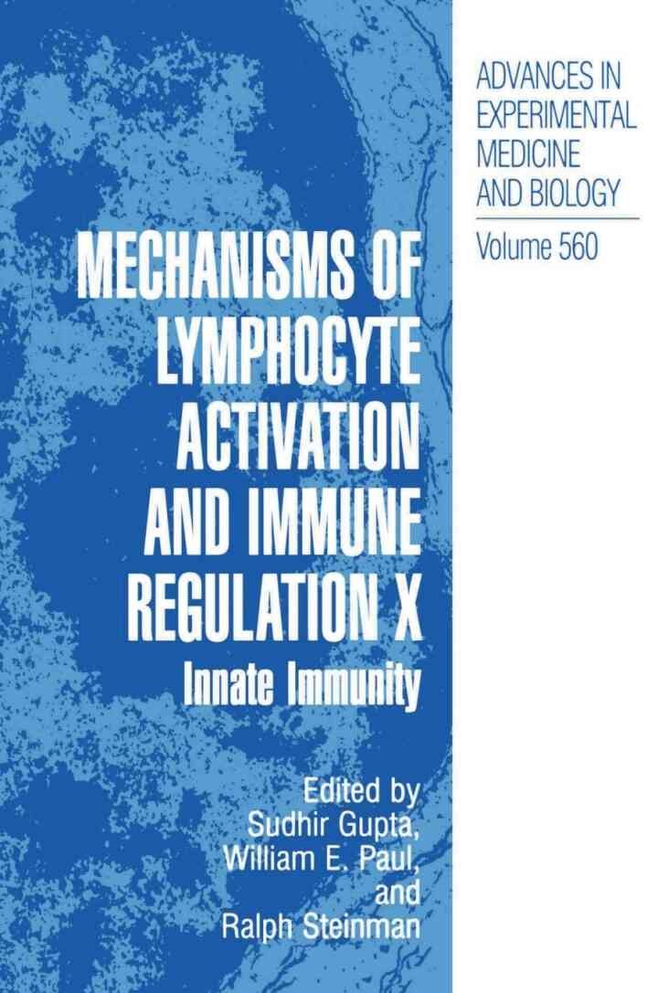 Mechanisms of Lymphocyte Activation and Immune Regulation X: Innate Immunity, 1st Edition eBook