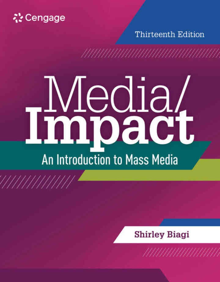 Media/Impact: An Introduction to Mass Media, 13th Edition eBook