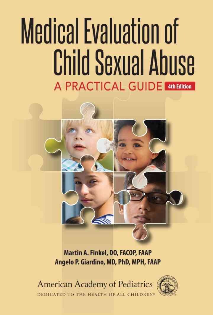 Medical Evaluation of Child Sexual Abuse: A Practical Guide, 4th Edition eBook