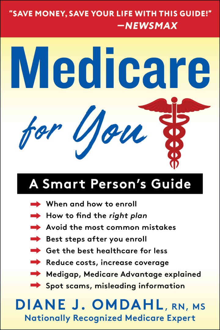 Medicare For You: A Smart Person's Guide eBook
