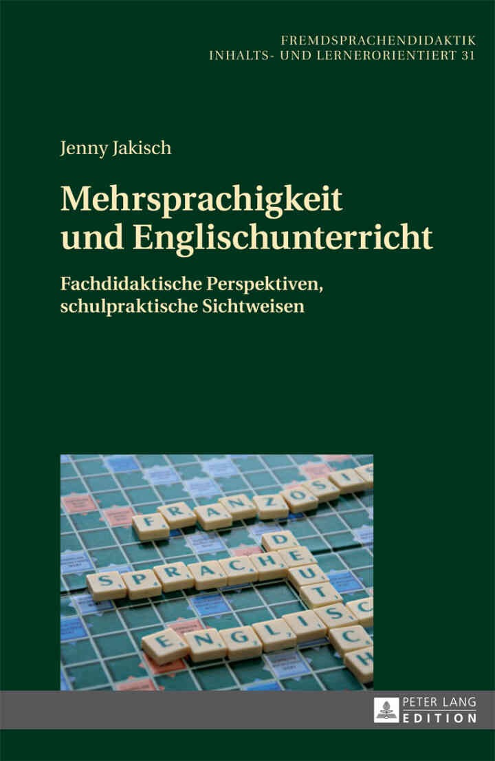 Mehrsprachigkeit und Englischunterricht: Fachdidaktische Perspektiven, schulpraktische Sichtweisen eBook