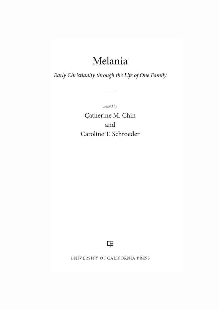 Melania: Early Christianity through the Life of One Family, 1st Edition eBook