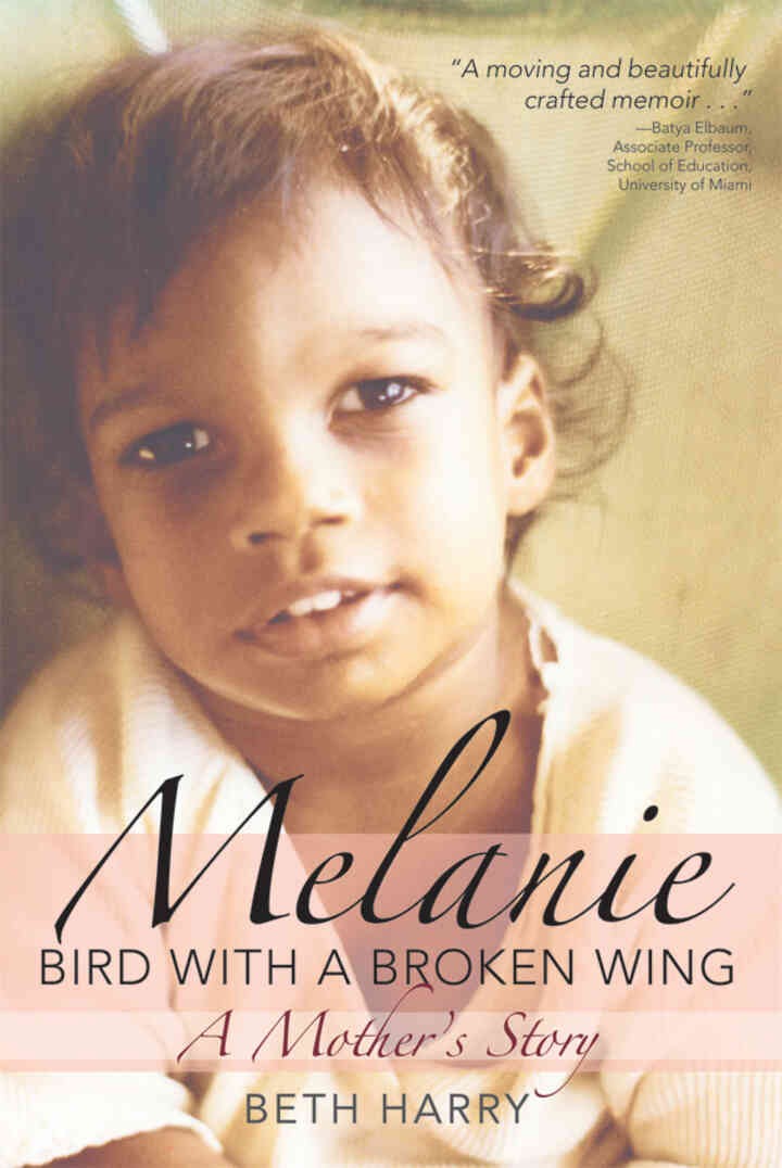 Melanie, Bird with a Broken Wing, 1st Edition eBook