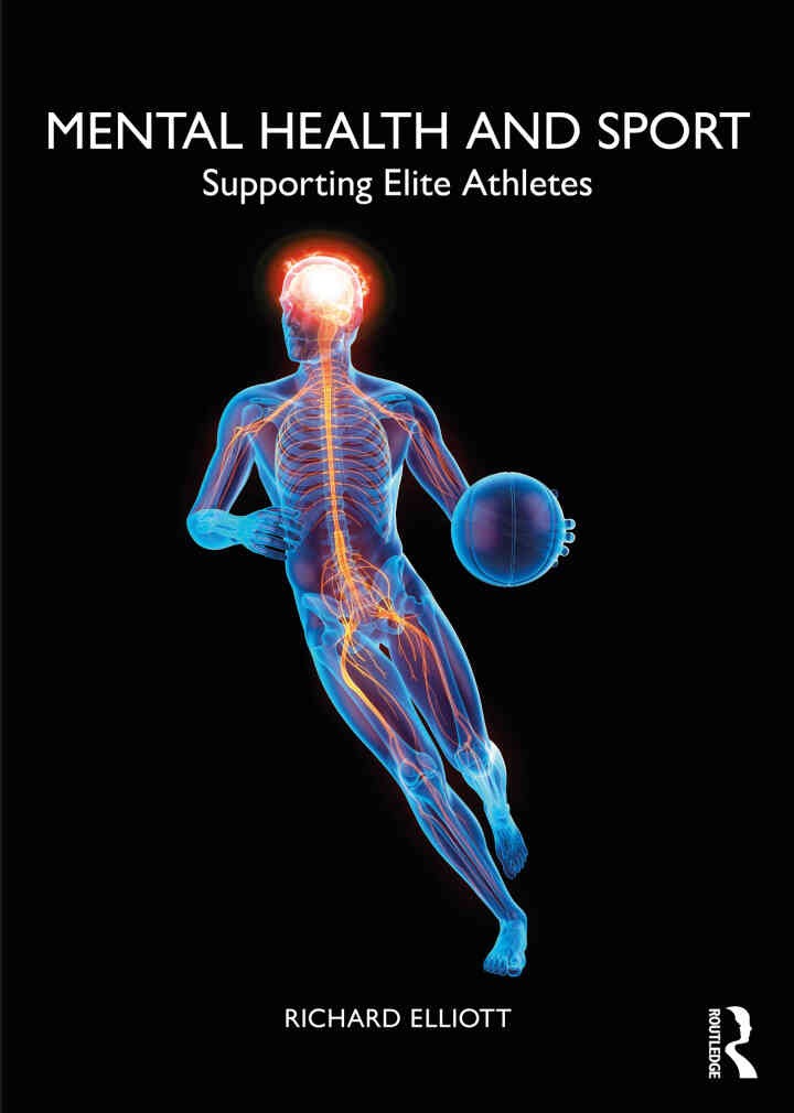 Mental Health and Sport: Supporting Elite Athletes, 1st Edition eBook