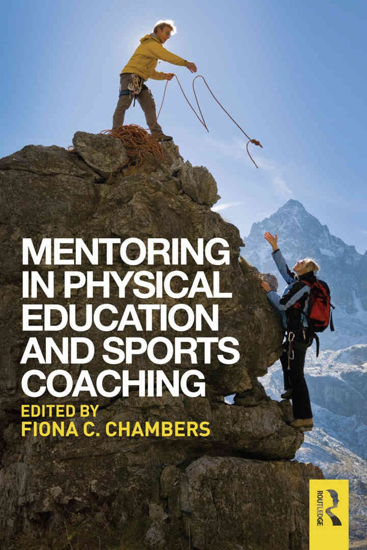 Mentoring in Physical Education and Sports Coaching, 1st Edition eBook
