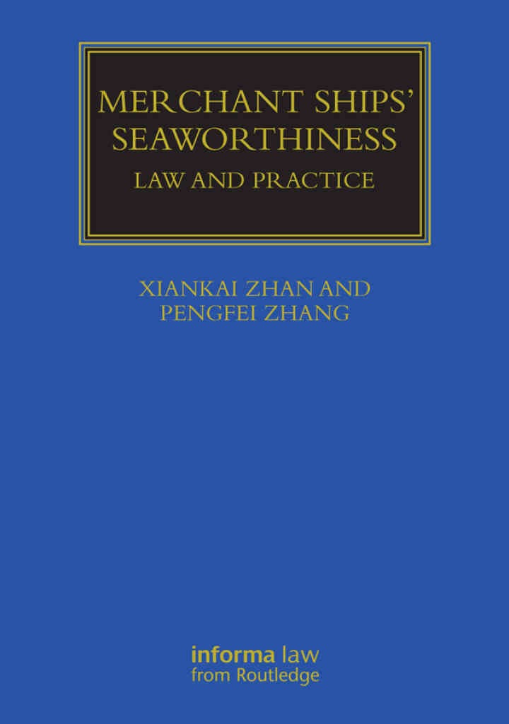 Merchant Ships' Seaworthiness: Law and Practice eBook