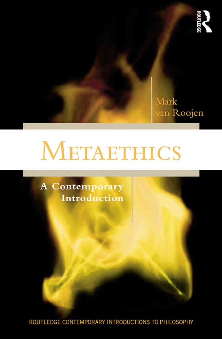 Metaethics: A Contemporary Introduction, 1st Edition eBook
