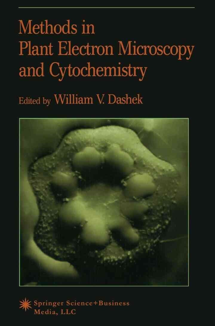 Methods in Plant Electron Microscopy and Cytochemistry eBook