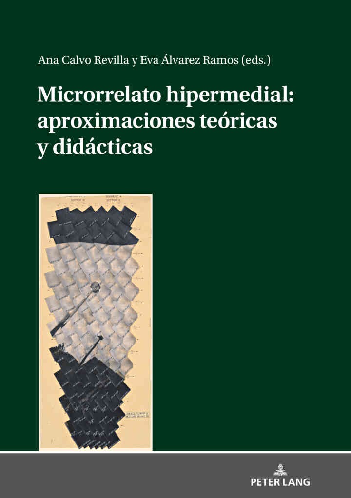 Microrrelato hipermedial: aproximaciones teóricas y didácticas, 1st Edition eBook
