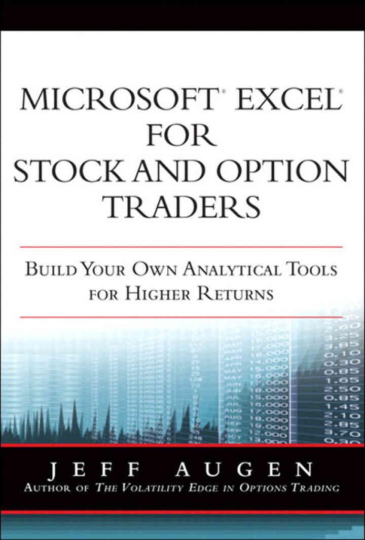Microsoft Excel for Stock and Option Traders: Build Your Own Analytical Tools for Higher Returns, 1st Edition eBook