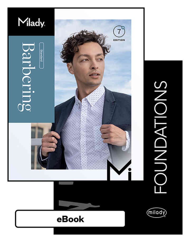 Milady Standard Barbering with Standard Foundations, 7th Edition eBook