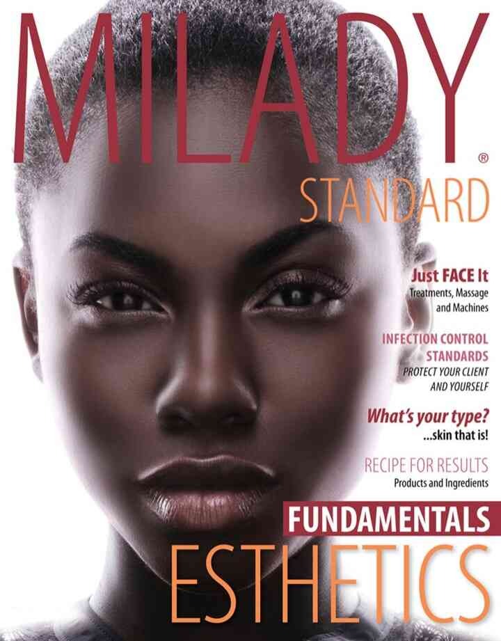 Milady Standard Esthetics: Fundamentals , 1th Edition eBook