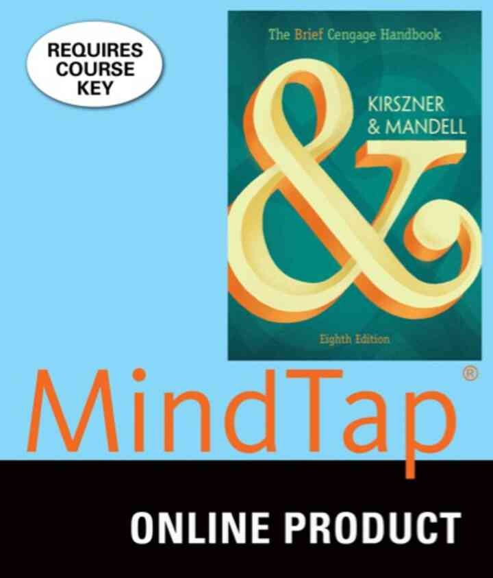 MindTap English for Kirszner/Mandell's The Brief Cengage Handbook, 8th Edition, [Instant Access], 1 term (6 months) eBook