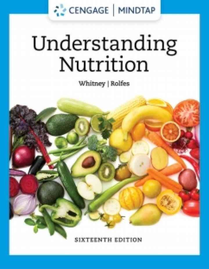 MindTap for Whitney/Rolfes' Understanding Nutrition , 6th Edition eBook