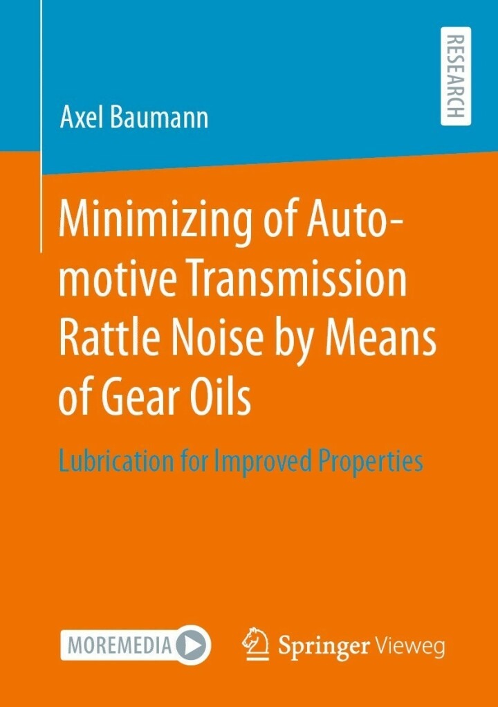 Minimizing of Automotive Transmission Rattle Noise by Means of Gear Oils: Lubrication for Improved Properties eBook