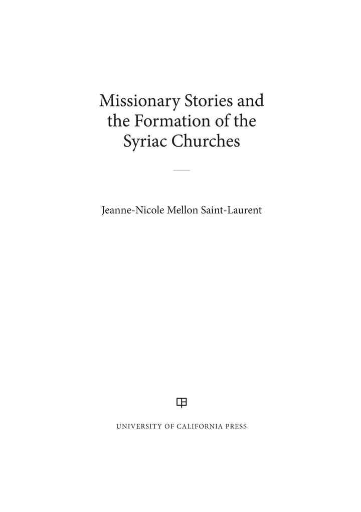 Missionary Stories and the Formation of the Syriac Churches, 1st Edition eBook