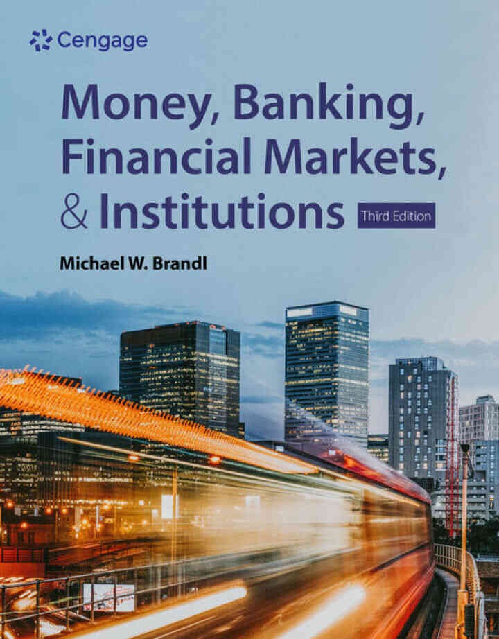Money, Banking, Financial Markets & Institutions, 3rd Edition eBook