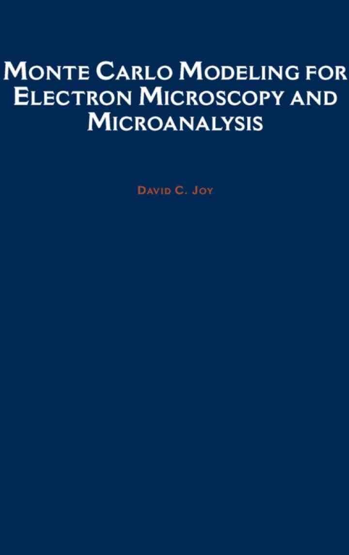 Monte Carlo Modeling for Electron Microscopy and Microanalysis eBook