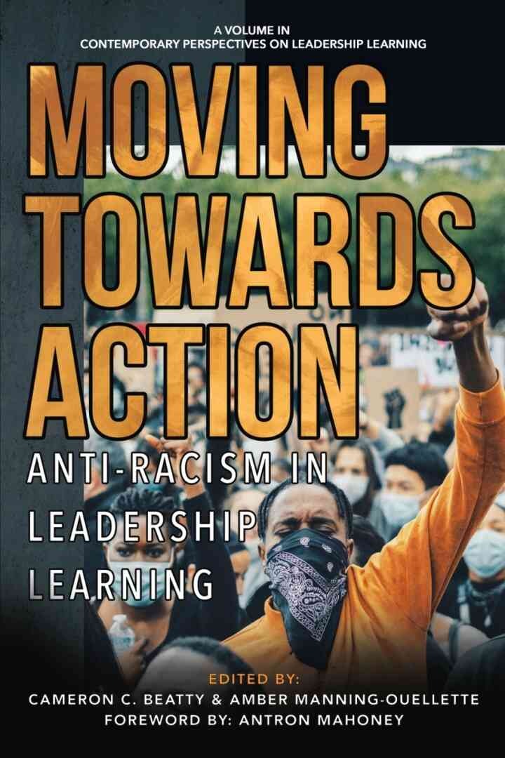 Moving Towards Action: Anti-Racism in Leadership Learning eBook