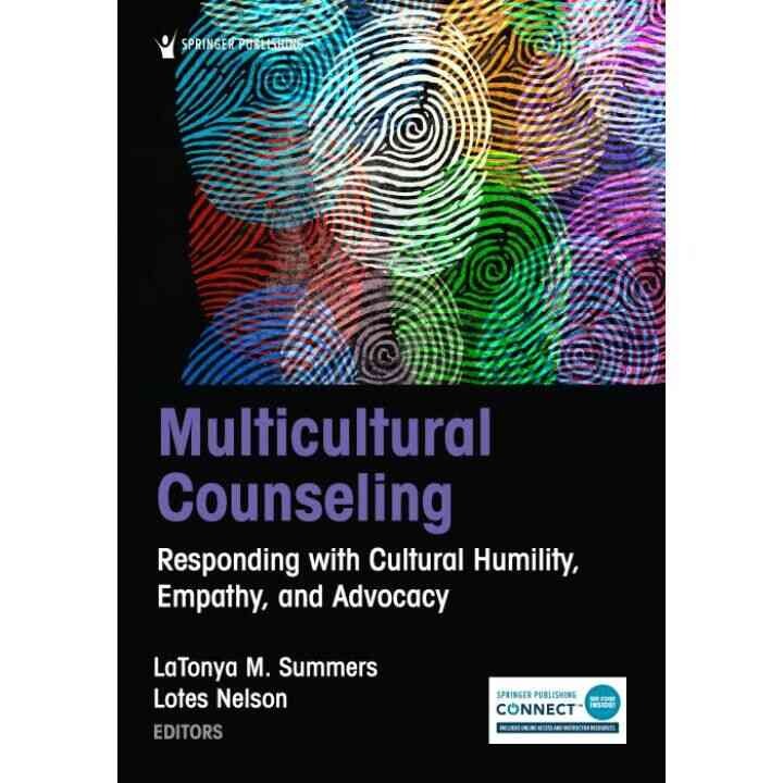 Multicultural Counseling: Responding with Cultural Humility, Empathy, and Advocacy, 1st Edition eBook