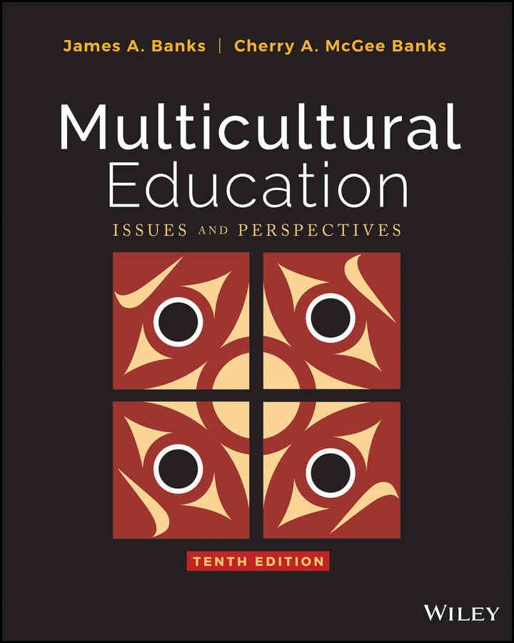 Multicultural Education: Issues and Perspectives, 10th Edition eBook