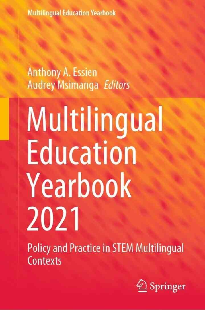Multilingual Education Yearbook 2021: Policy and Practice in STEM Multilingual Contexts eBook