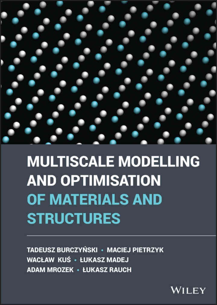 Multiscale Modelling and Optimisation of Materials and Structures, 1st Edition eBook