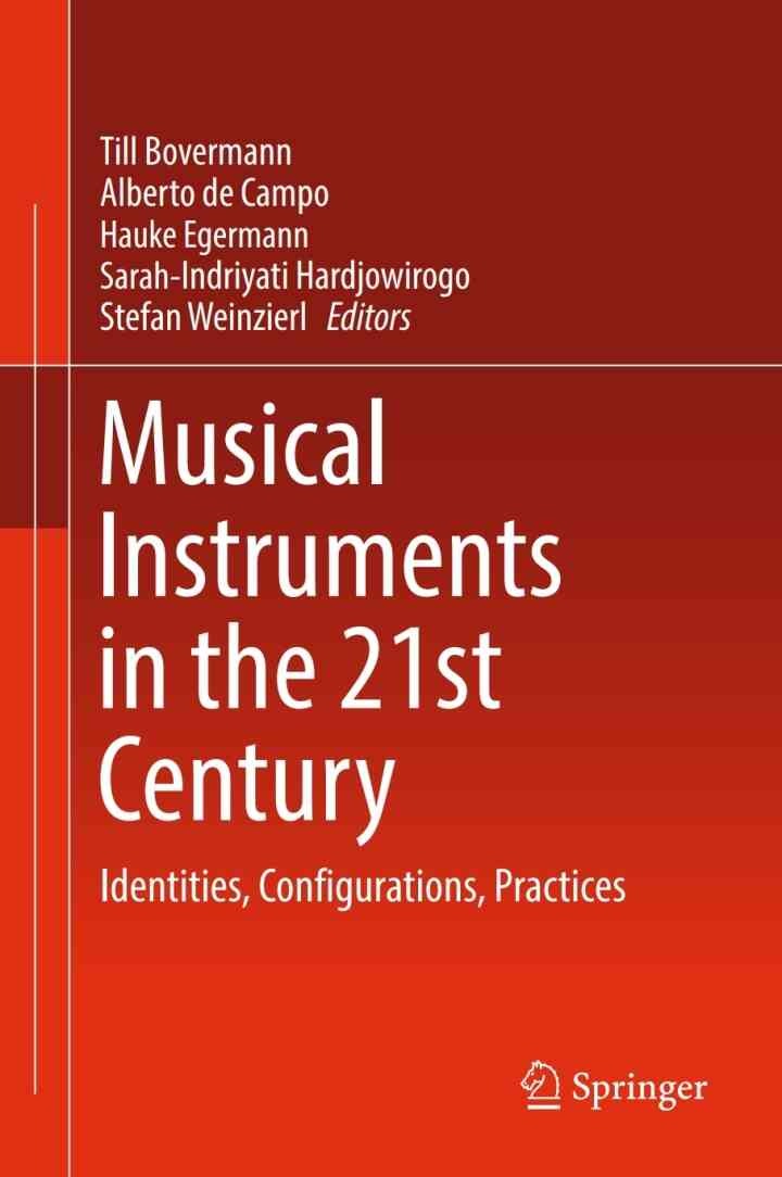 Musical Instruments in the 21st Century: Identities, Configurations, Practices eBook