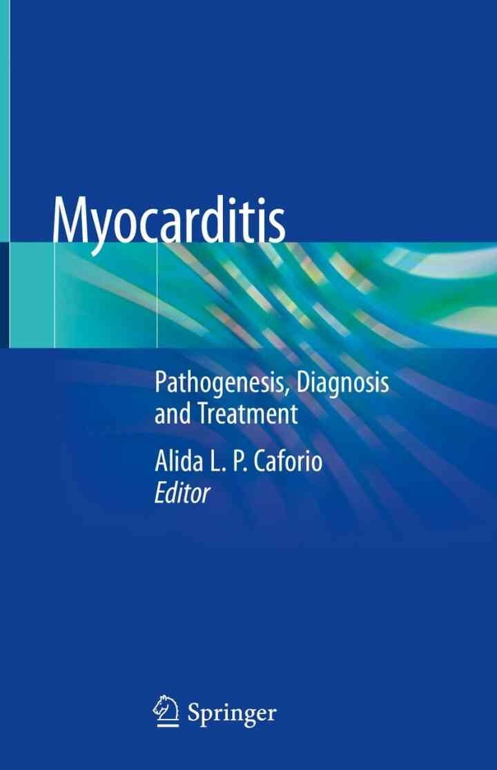 Myocarditis: Pathogenesis, Diagnosis and Treatment, 1st Edition eBook