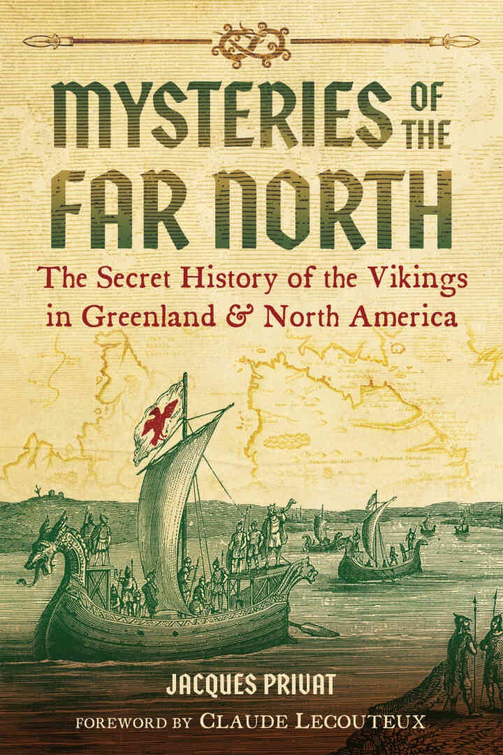 Mysteries of the Far North: The Secret History of the Vikings in Greenland and North America eBook