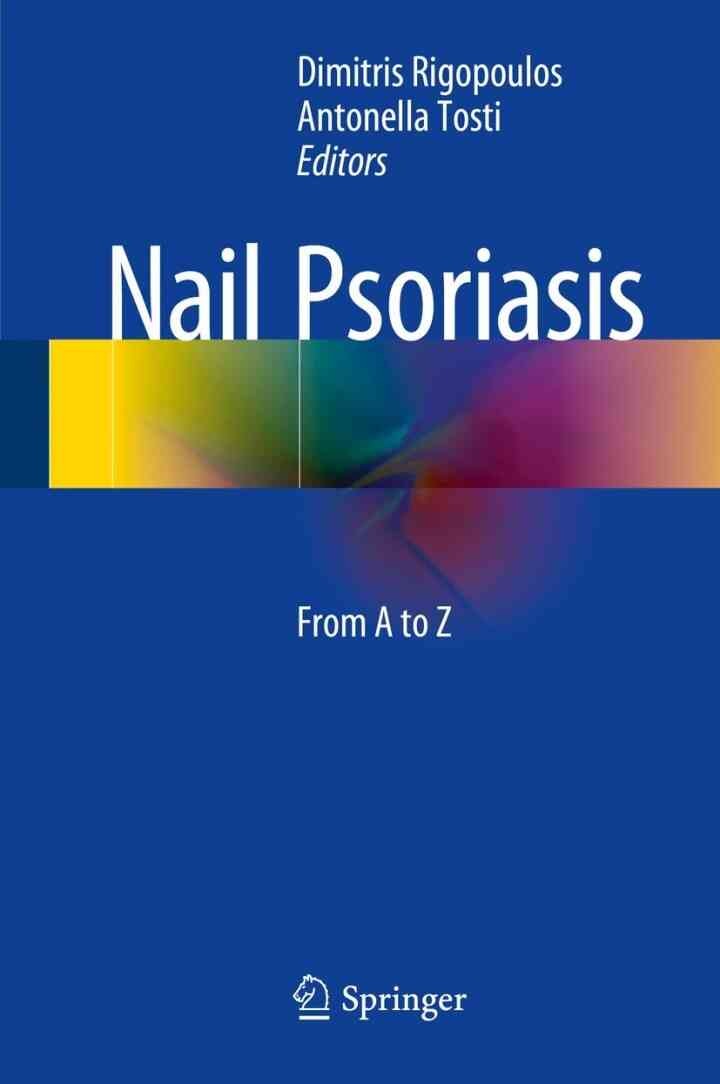 Nail Psoriasis: From A to Z eBook