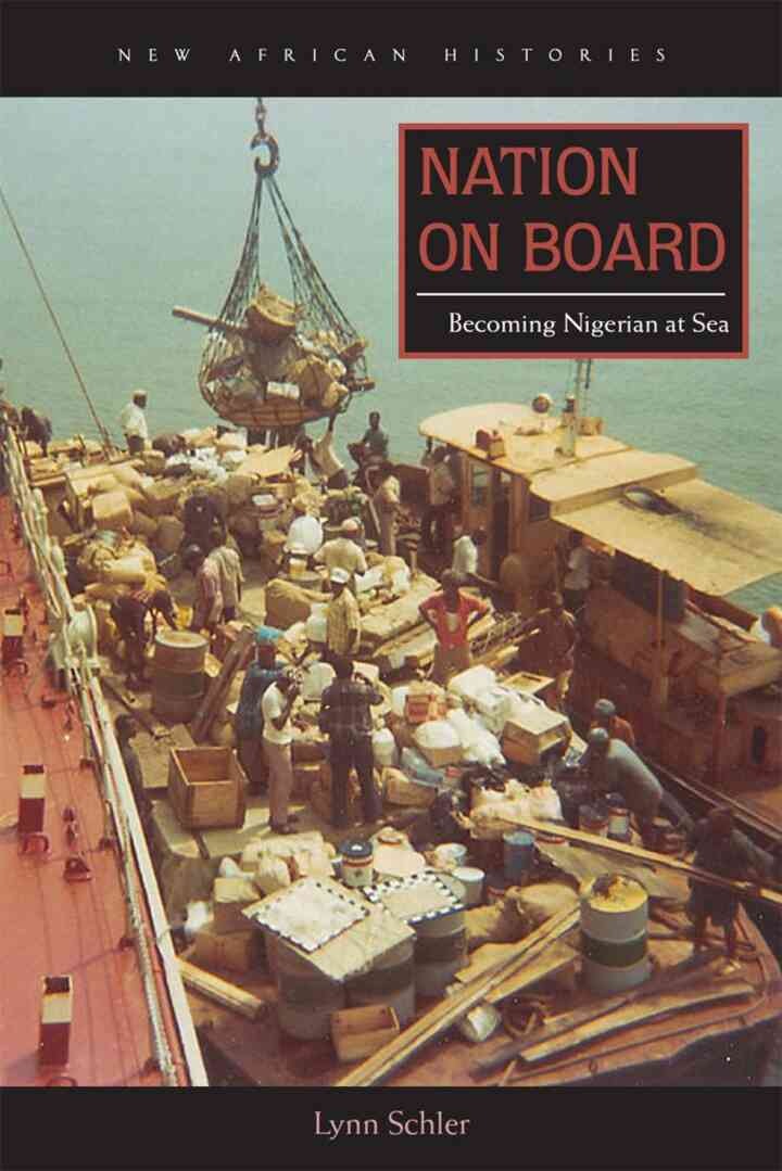 Nation on Board: Becoming Nigerian at Sea eBook