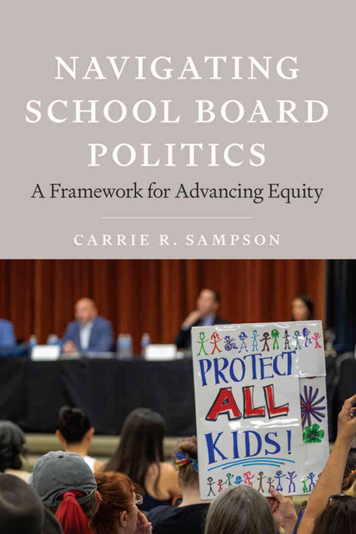Navigating School Board Politics: A Framework for Advancing Equity eBook